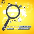 Tips in Choosing the Right Keyword to Optimize for Search Engines 2
