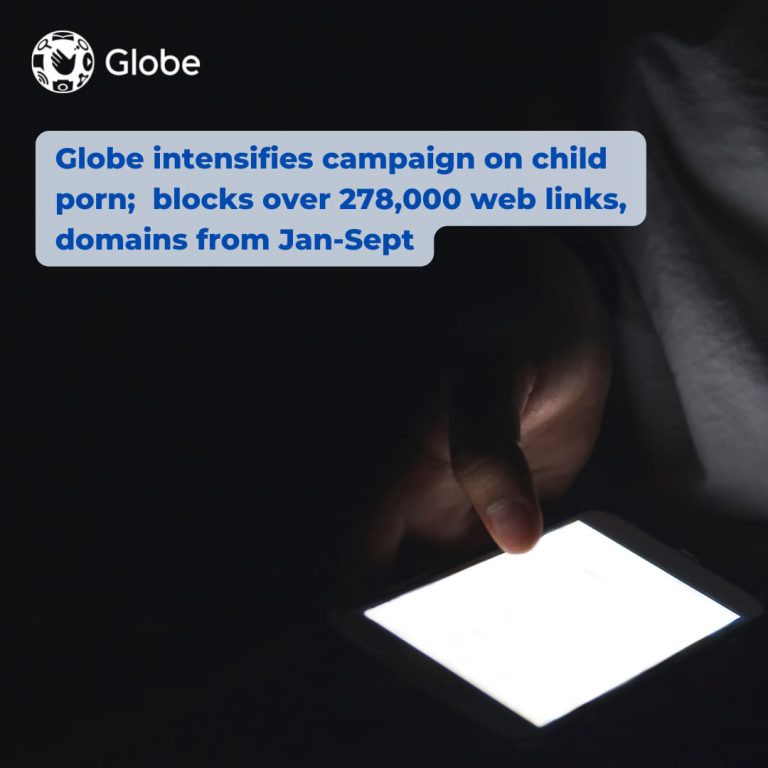 Globe-intensifies-campaign-on-child-porn-blocks-over-278000-web-links-domains-from-Jan-Sept