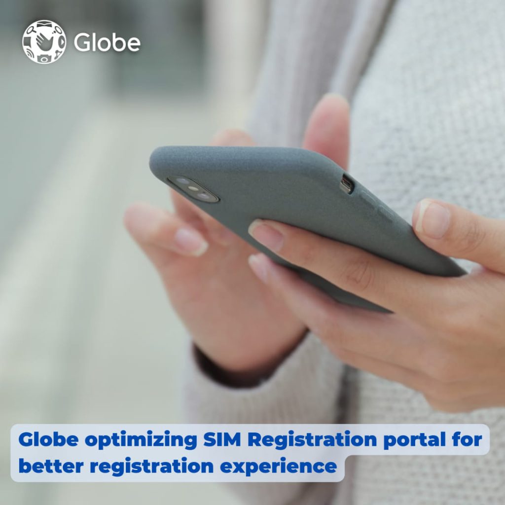 Globe optimizing SIM Registration portal for better customer experience 1