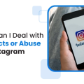 Conflicts or Abuse on Instagram