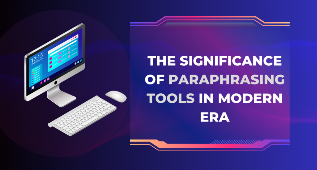 Paraphrasing tools