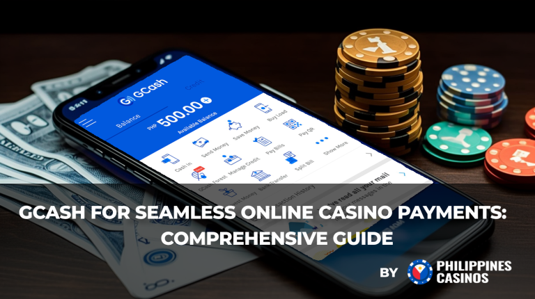 GCash for Seamless Online Casino Payments