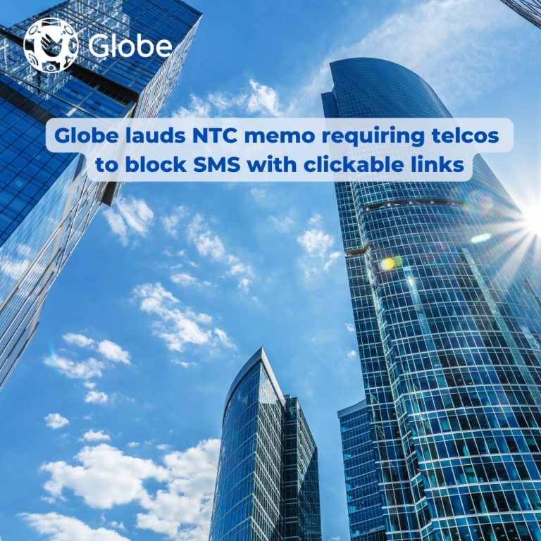 Globe lauds NTC memo requiring telcos to block SMS with clickable links