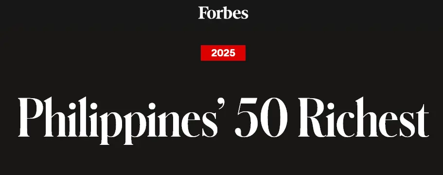 Forbes Philippines 50 Richest 2025 List
