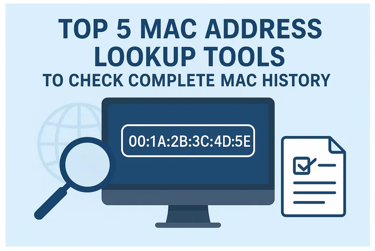 MAC Address Lookup Tools